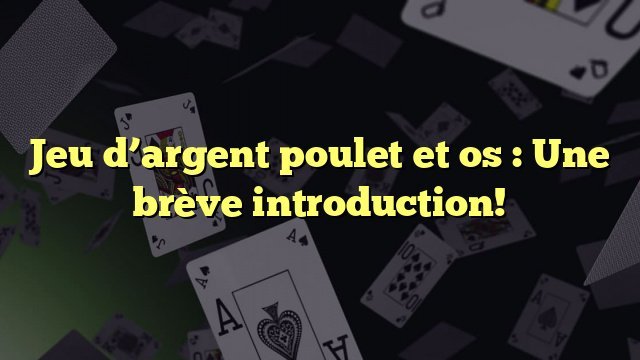 Découvrez le Succès de Chicken Road 2, le Jeu de Poulet en Mode Casino - aperçu