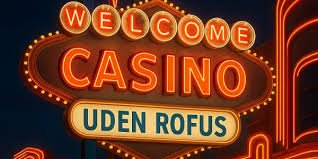 Udenlandske Casinoer Uden ROFUS Alternativer til Danske Spil